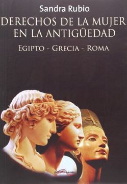 portada Derechos de la Mujer en la Antigüedad: Egipto, Grecia, Roma (in Spanish)