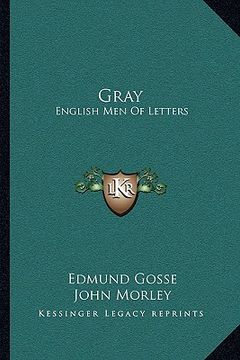portada gray: english men of letters (in English)