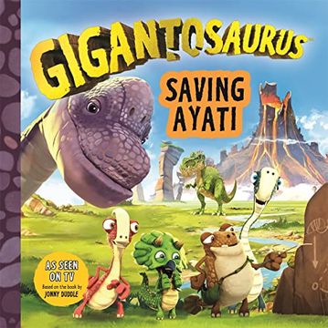 portada Gigantosaurus: Saving Ayati (in English)