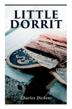 portada Little Dorrit: Illustrated Edition 