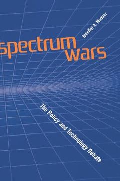 portada spectrum wars the policy and technology debate (en Inglés)
