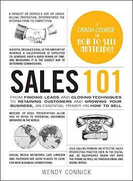 portada Sales 101: From Finding Leads and Closing Techniques to Retaining Customers and Growing Your Business, an Essential Primer on how to Sell (Adams 101) (en Inglés)