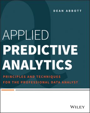 portada Applied Predictive Analytics: Principles And Techniques For The Professional Data Analyst