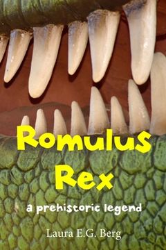 portada Romulus Rex: a prehistoric legend (en Latin)