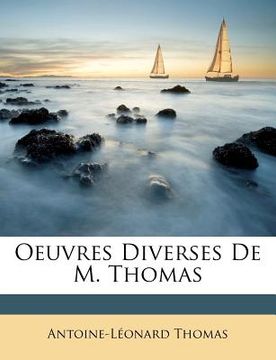 portada Oeuvres Diverses de M. Thomas (en Francés)