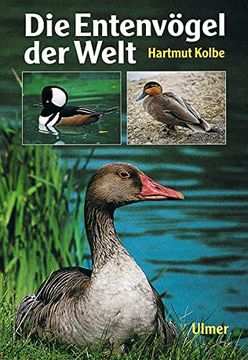 portada Die Entenvögel der Welt (en Alemán)