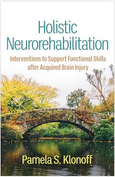 portada Holistic Neurorehabilitation: Interventions to Support Functional Skills After Acquired Brain Injury (in English)