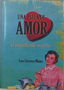 portada Una Pizca de Amor, el Ingrediente Secreto (in Spanish)