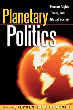 portada planetary politics: human rights, terror, and global society (en Inglés)
