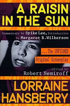 portada A Raisin in the Sun: The Unfilmed Original Screenplay (Plume) (en Inglés)