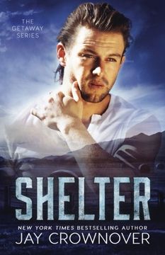 portada Shelter: Volume 2 (The Getaway Series) (en Inglés)