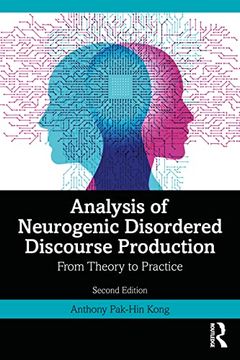 portada Analysis of Neurogenic Disordered Discourse Production: Theories, Assessment and Treatment (en Inglés)