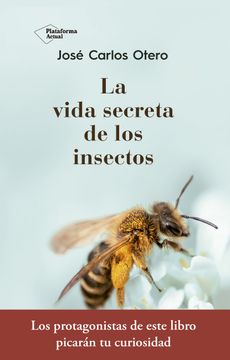 portada La Vida Secreta de los Insectos (in Spanish)