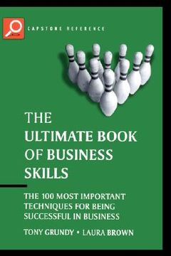 portada the ultimate book of business skills: the 100 most important techniques for being successful in business (in English)