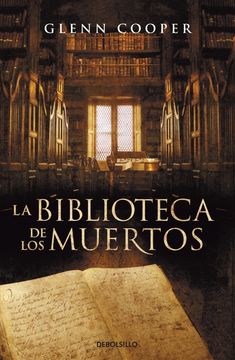 La Biblioteca de los Muertos (Biblioteca de los Muertos 1)