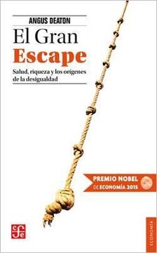 portada Gran Escape Salud Riqueza y los Origenes de la Desigualdad  (Economia