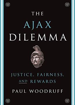 portada The Ajax Dilemma: Justice, Fairness, and Rewards (in English)