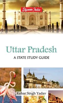 portada Uttar Pradesh: A State Study Guide (en Inglés)