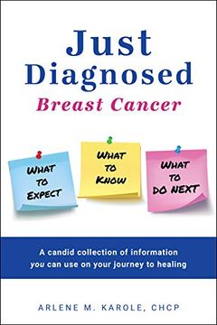 portada Just Diagnosed: Breast Cancer What to Expect What to Know What to do Next (en Inglés)