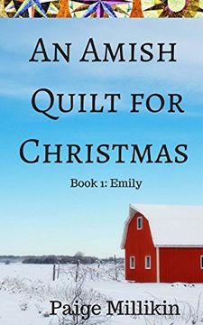 portada An Amish Quilt for Christmas: Book 1: Emily