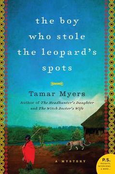 portada the boy who stole the leopard ` s spots (en Inglés)
