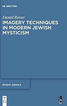 portada Imagery Techniques in Modern Jewish Mysticism (Studia Judaica) (in English)