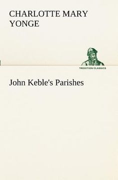 portada john keble's parishes (en Inglés)