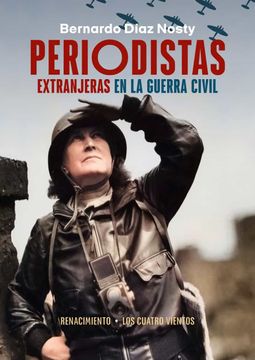 portada Periodistas Extranjeras en la Guerra Civil (in Spanish)