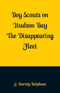 portada Boy Scouts on Hudson bay (en Inglés)
