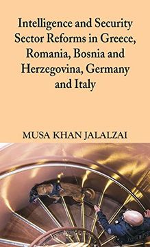 portada Intelligence and Security Sector Reforms in Greece, Romania, Bosnia and Herzegovina, Germany and Italy 