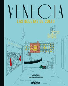 portada Venecia. Las Recetas de Culto (Gastronomia) (in Spanish)