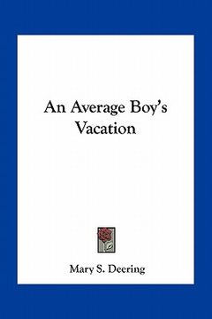 portada an average boy's vacation (en Inglés)