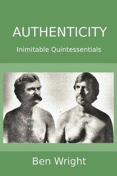 portada Authenticity: Inimitable Quintessentials (en Inglés)