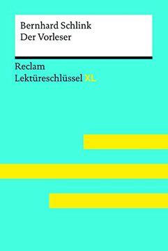portada Bernhard Schlink: Der Vorleser: Lektüreschlüssel xl (Reclam Lektüreschlüssel xl) (en Alemán)