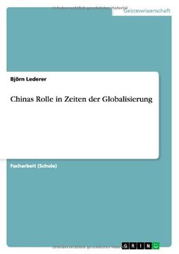 portada Chinas Rolle in Zeiten der Globalisierung (German Edition)