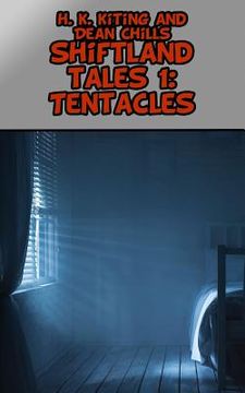 portada Shiftland Tales Volume 1: Tentacles: Gay Shapeshifter Erotica (en Inglés)