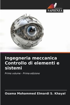 portada Ingegneria meccanica Controllo di elementi e sistemi (in Italian)
