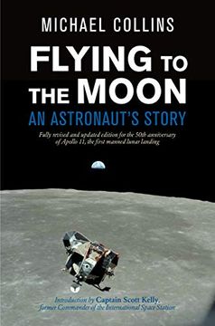 portada Flying to the Moon: An Astronaut's Story (en Inglés)