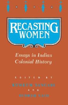 portada recasting women: essays in indian colonial history (en Inglés)