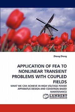 portada application of fea to nonlinear transient problems with coupled fields (en Inglés)