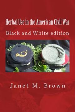 portada Herbal Use in the American Civil War (en Inglés)