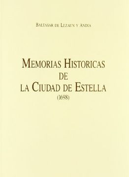 portada (Pack) Memorias Historicas de la Ciudad de Estella (in Spanish)