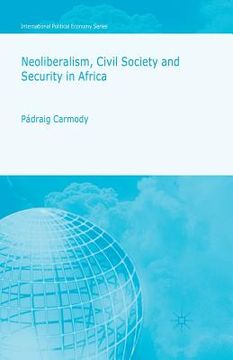 portada Neoliberalism, Civil Society and Security in Africa