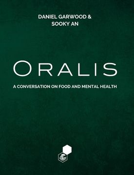 portada Oralis: A Conversation on Food and Mental Health (en Inglés)
