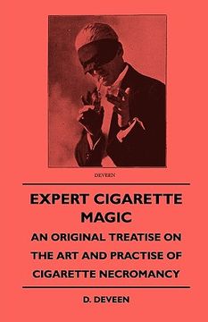 portada expert cigarette magic - an original treatise on the art and practise of cigarette necromancy (en Inglés)