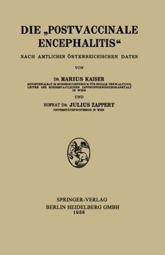 portada Die „Postvaccinale Encephalitis“: Nach Amtlichen Österreichischen Daten (German Edition)