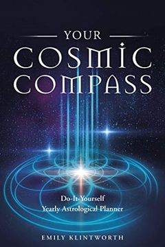portada Your Cosmic Compass: Do-It-Yourself Yearly Astrological Planner (in English)