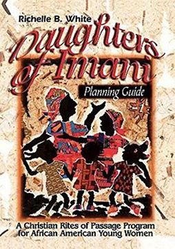portada Daughters of Imani - Planning Guide: Christian Rites of Passage for African American Girls (en Inglés)