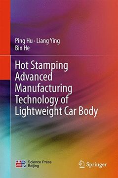portada Hot Stamping Advanced Manufacturing Technology of Lightweight Car Body