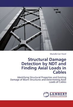 portada Structural Damage Detection by ndt and Finding Axial Loads in Cables (en Inglés)